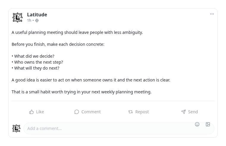 Actual current Latitude post preview with a synthetic weekly-planning lesson about clear owners and next steps.